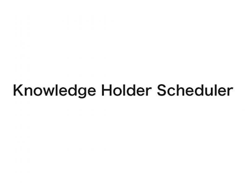 Knowledge Holder Scheduler