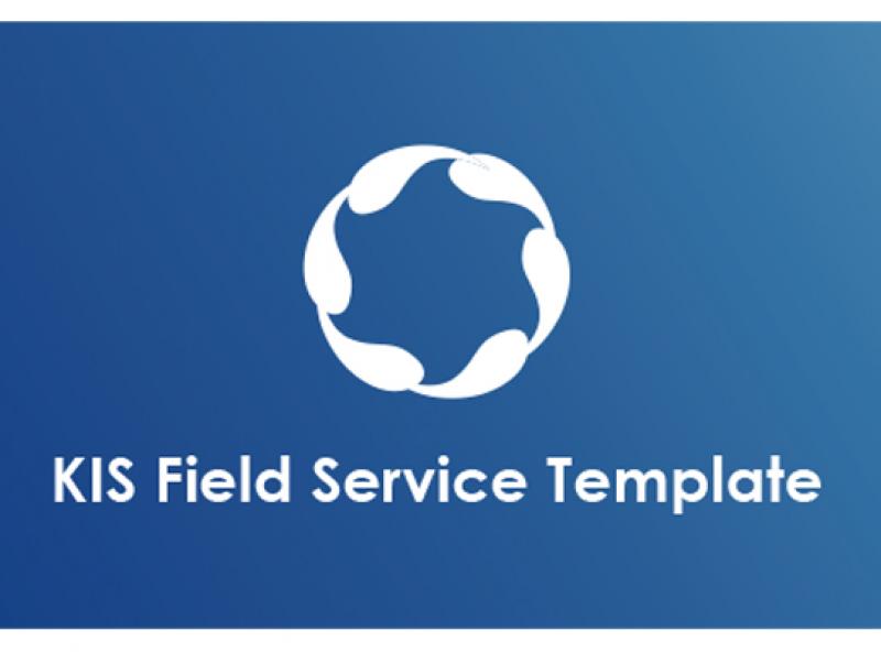 KIS Field Service Template